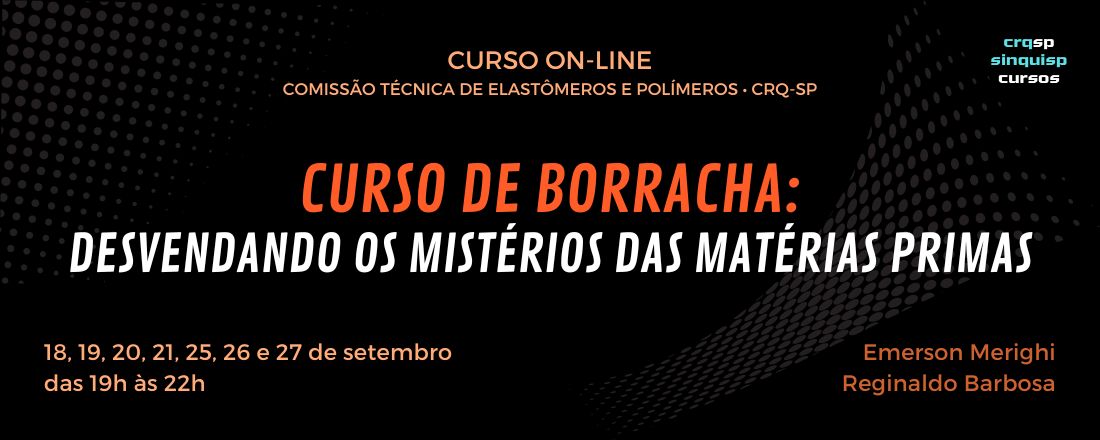 Curso de Borracha: Desvendando os Mistérios das Matérias Primas