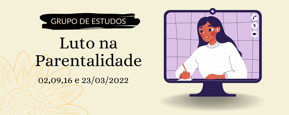 Grupo de estudos - Luto na Parentalidade