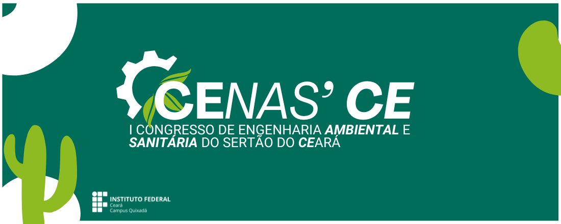 I Congresso de Engenharia Ambiental e Sanitária do Sertão Central do Ceará