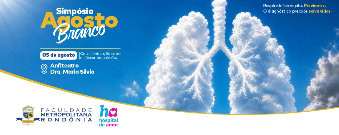 Simpósio Agosto Branco – Conscientização sobre Câncer de Pulmão