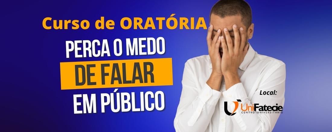 Oratória: a arte de falar em público (Arcoverde/PE)