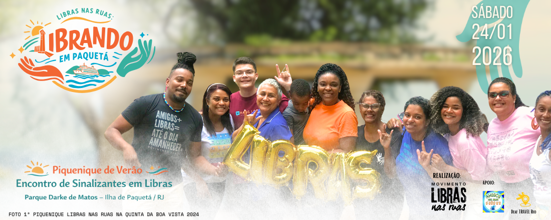 Libras nas Ruas: Librando em Paquetá
