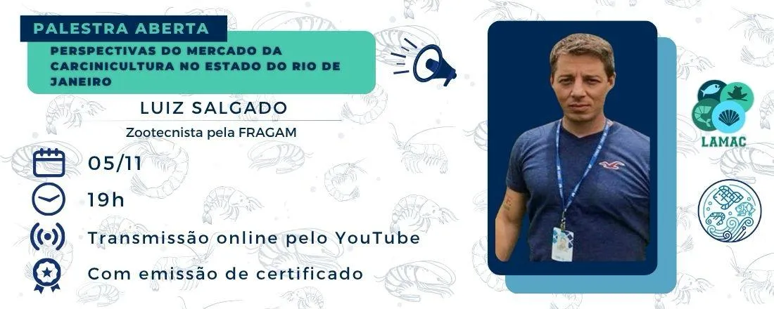 Palestra: Perspectivas do Mercado de Carcinicultura no estado do Rio de Janeiro