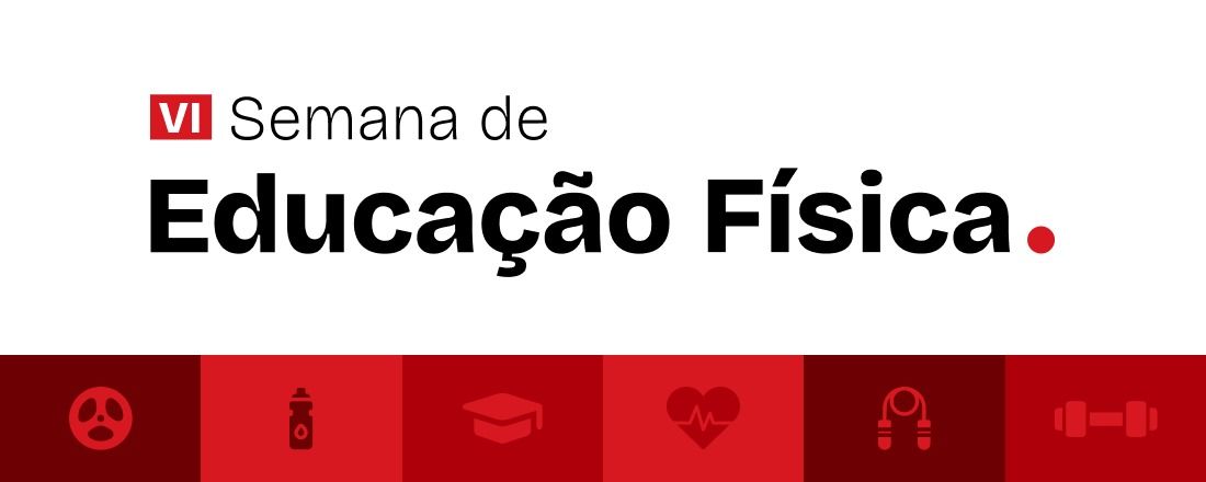 SEMANA DE EDUCAÇÃO FÍSICA