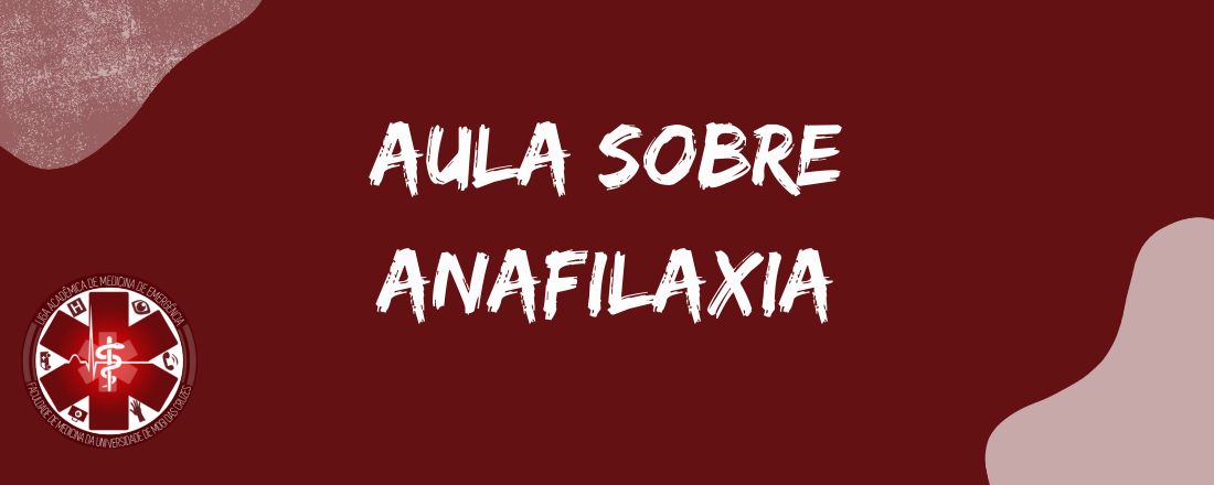 Aula sobre Anafilaxia