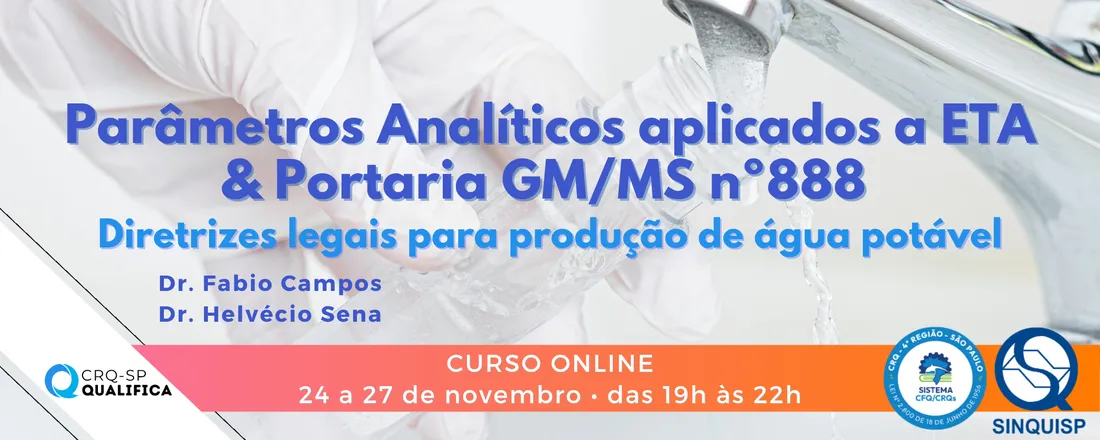 Curso Parâmetros Analíticos aplicados a Estação de Tratamento de Água – ETA & Portaria GM/MS nº 888