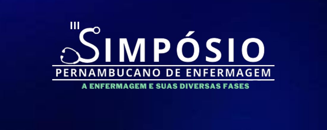 III Simpósio Pernambucano de Enfermagem