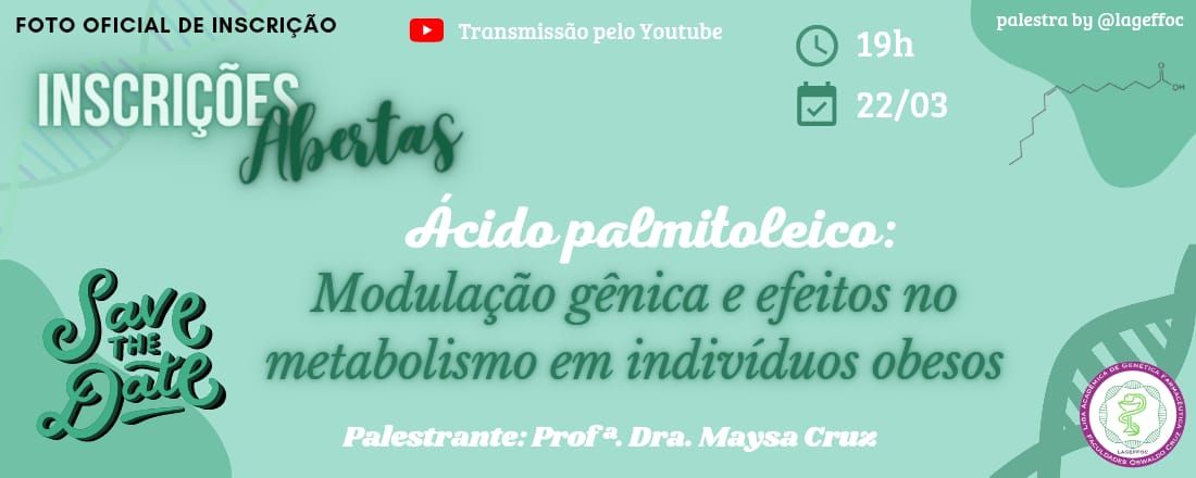 Modulação gênica do ácido palmitoleico e efeitos no metabolismo em indivíduos obesos