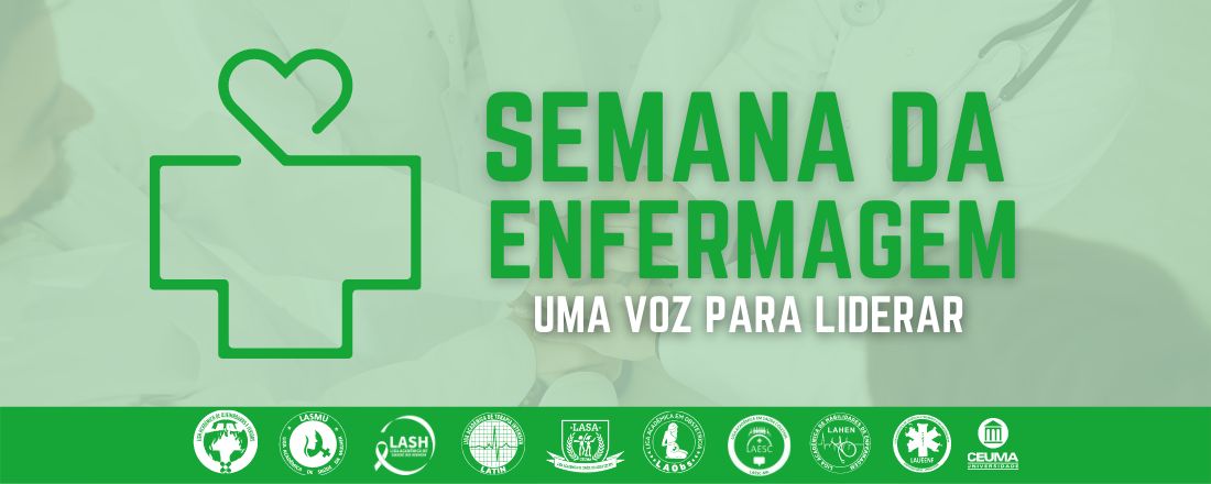 Semana da Enfermagem 2022: Uma Voz para Liderar