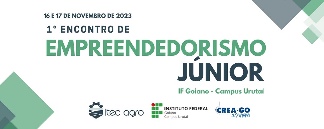 1° ENCONTRO DE EMPREENDEDORISMO JÚNIOR