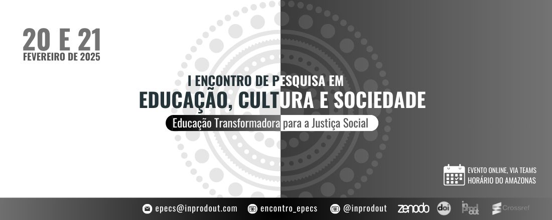 I Encontro de Pesquisa em Educação, Cultura e Sociedade (EPECS)