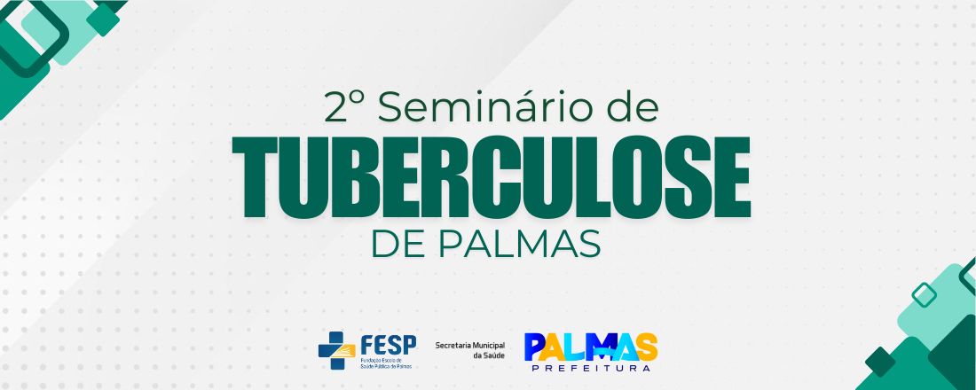 2° Seminário de Tuberculose de Palmas