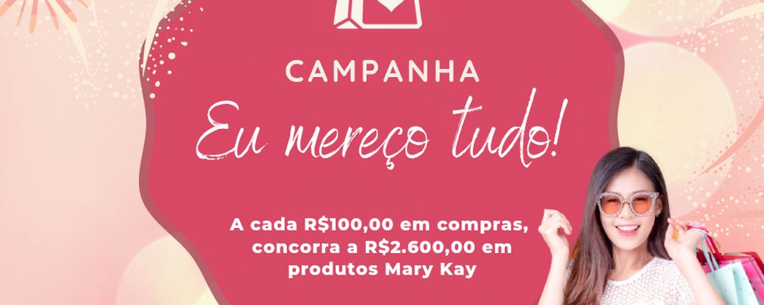 Campanha Eu Mereço Tudo