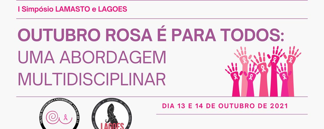 Outubro Rosa É Para Todos: Uma abordagem Multidisciplinar