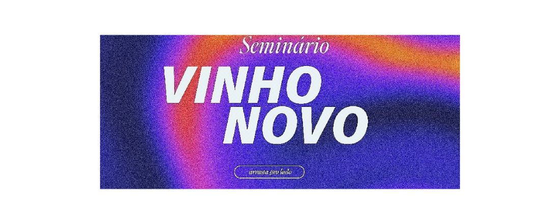 Seminário vinho novo 2023