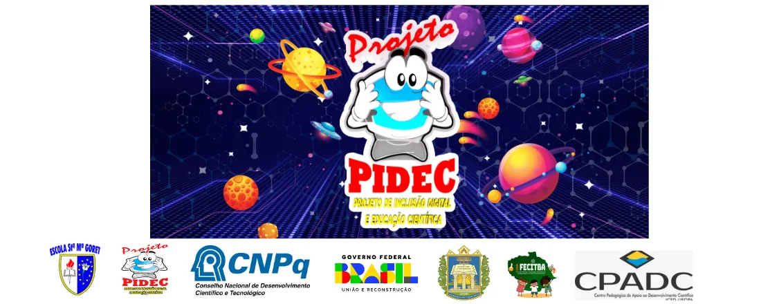 Projeto de Inclusão Digital e Educação Científica – PIDEC- 2025