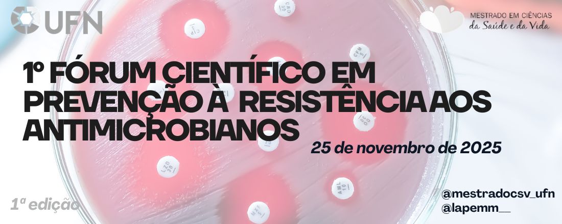 1º Fórum Científico em Prevenção à Resistência aos Antimicrobianos