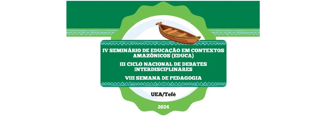 IV SEMINÁRIO DE EDUCAÇÃO EM CONTEXTOS AMAZÔNICOS (EDUCA), III CICLO NACIONAL DE DEBATES INTERDISCIPLINARES, VIII SEMANA DA PEDAGOGIA: FORMAÇÃO DE PROFESSORES NO MÉDIO SOLIMÕES: CONTEXTOS, COMPLEXIDADES E DESAFIOS - ESPECIFICIDADES AMAZÔNICAS. CERTIFICAÇÃO DE PARTICIPAÇÃO: 40h