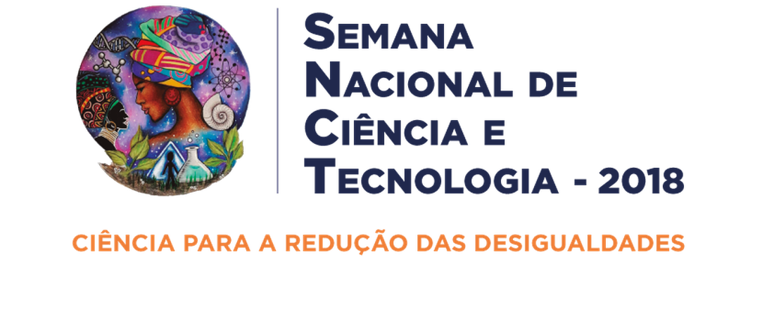 SEMANA NACIONAL DE CIÊNCIA E TECNOLOGIA 2018