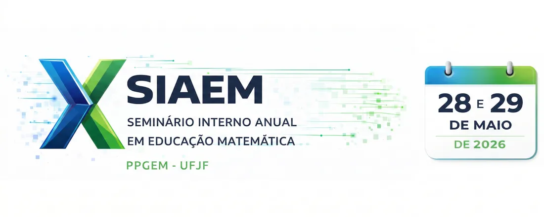 X SIAEM - Seminário Interno Anual em Educação Matemática
