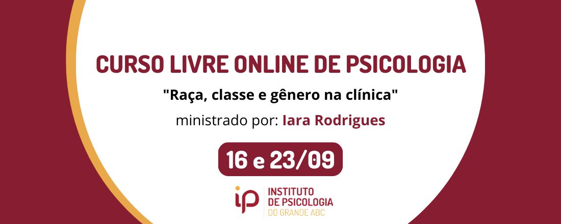 Curso Livre Online - "Raça, classe e gênero na clínica"