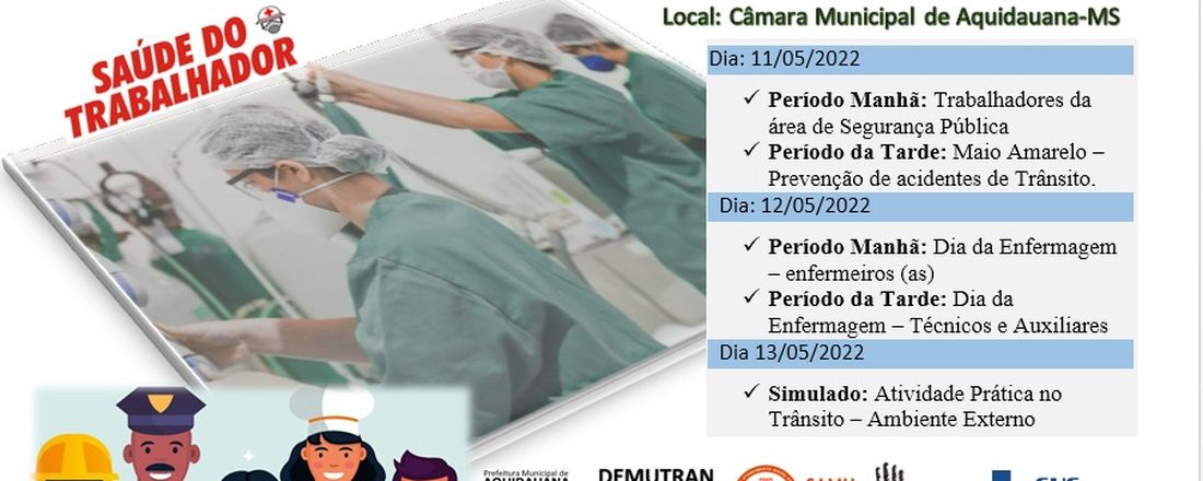 SEMANA DO TRABALHADOR - PROFISSIONAIS DE SEGURANÇA PÚBLICA