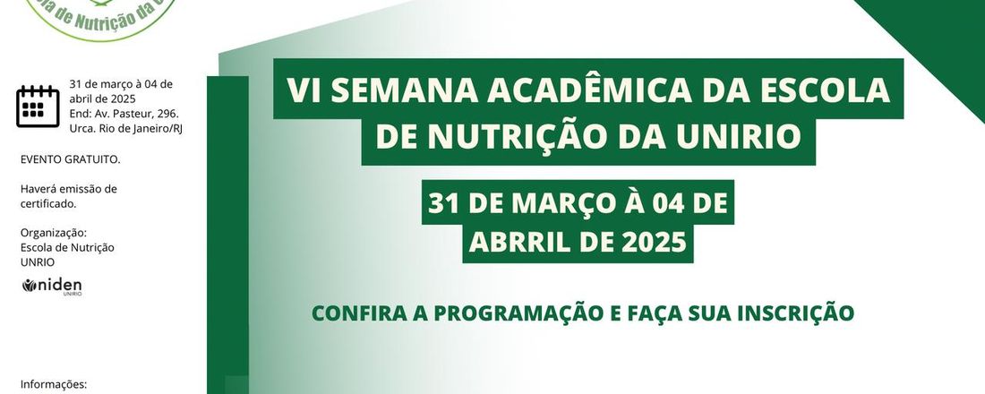 VI SEMANA ACADÊMICA DA ESCOLA DE NUTRIÇÃO DA UNIRIO