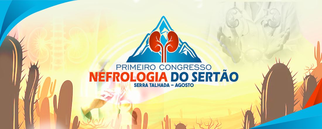 I CONGRESSO DE NEFROLOGIA DO SERTÃO