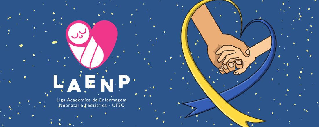 Encontro sobre o Neonato e Criança com Sindrome de Down: Estimulação, Desenvolvimento e o Papel dos Profissionais de Saúde