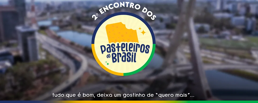 2º Encontro dos Pasteleiros do Brasil