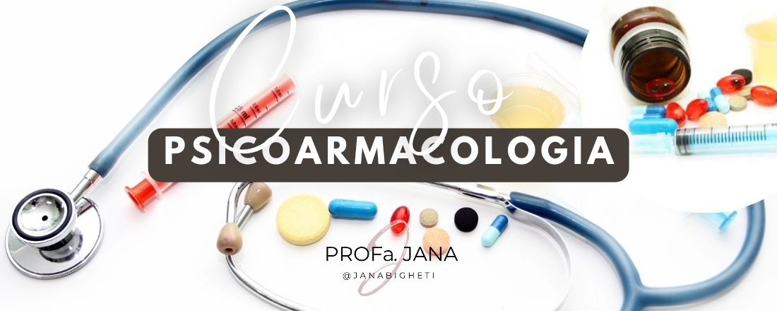 CURSO LIVRE: PSICOFARMACOLOGIA