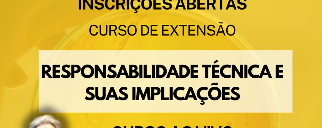 RESPONSABILIDADE TÉCNICA E SUAS IMPLICAÇÕES