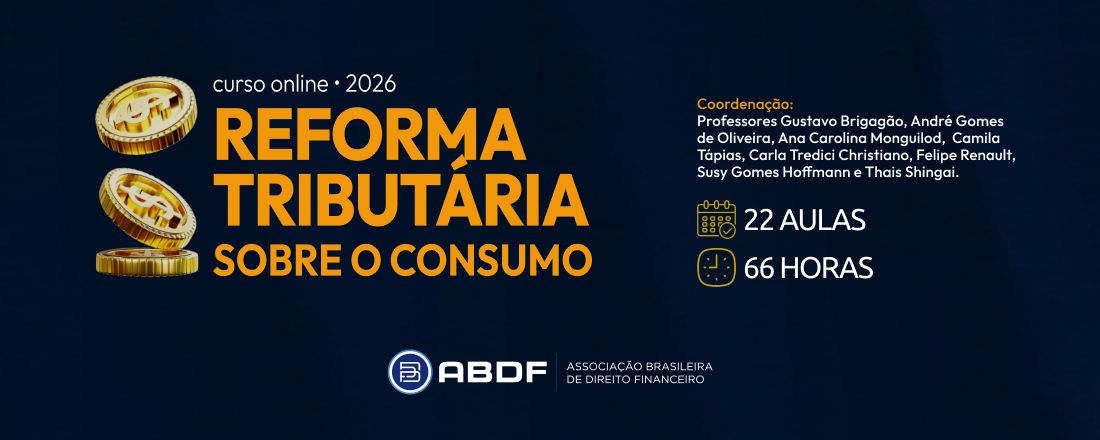 Curso ABDF – Reforma Tributária sobre o Consumo – 2026