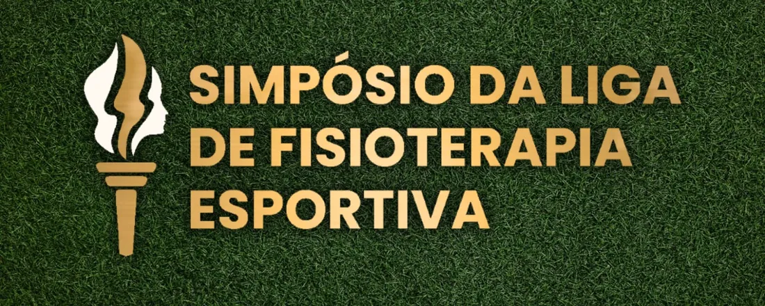 Simpósio da Liga de Fisioterapia Esportiva (LIFE-UFC)
