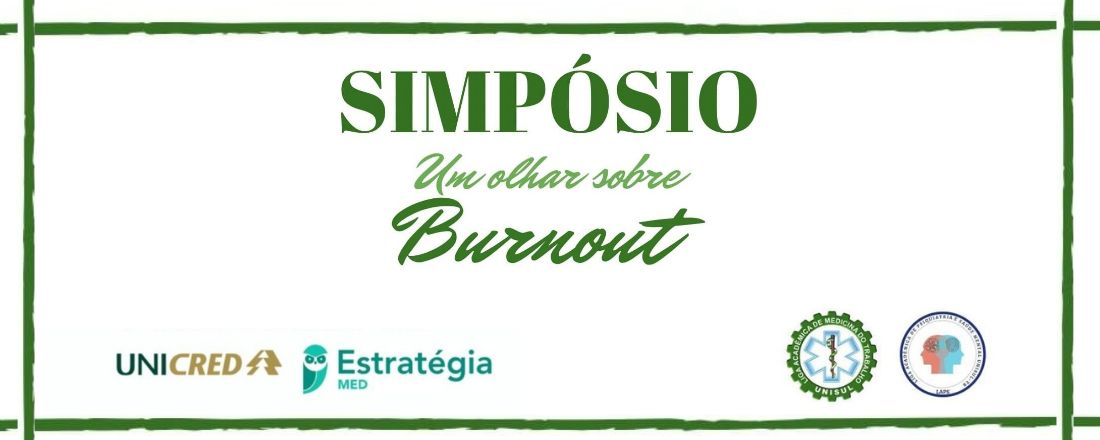 simpósio: um olhar sobre o Burnout.