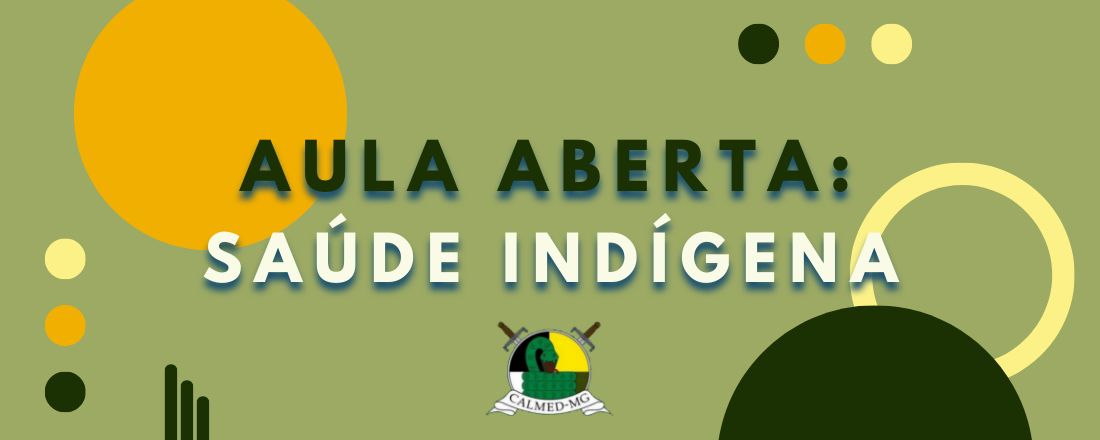 Aula Aberta - Saúde Indígena