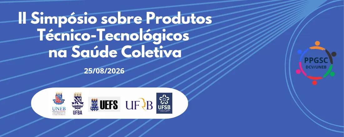 II Simpósio sobre Produtos Técnico-tecnológicos na Saúde Coletiva