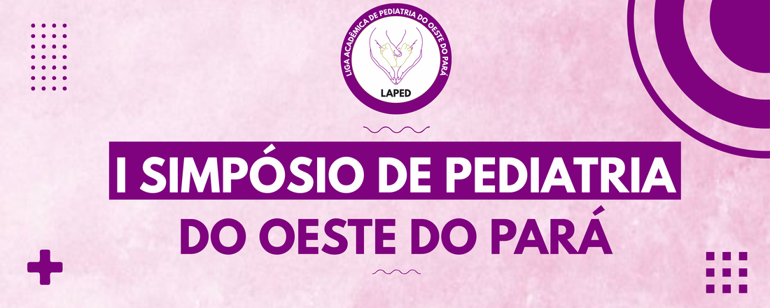 I SIMPÓSIO DE PEDIATRIA DO BAIXO AMAZONAS