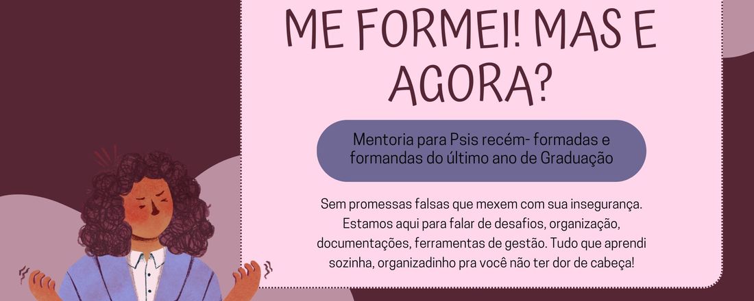 Me formei! Mas e agora?