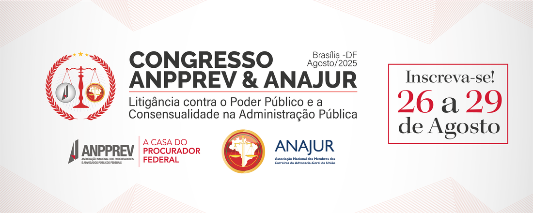 Congresso ANPPREV & ANAJUR