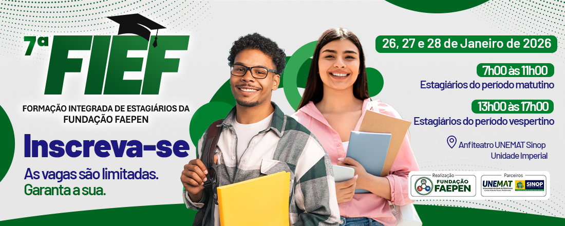 7ª FIEF - Formação Integrada de Estagiários da Fundação FAEPEN