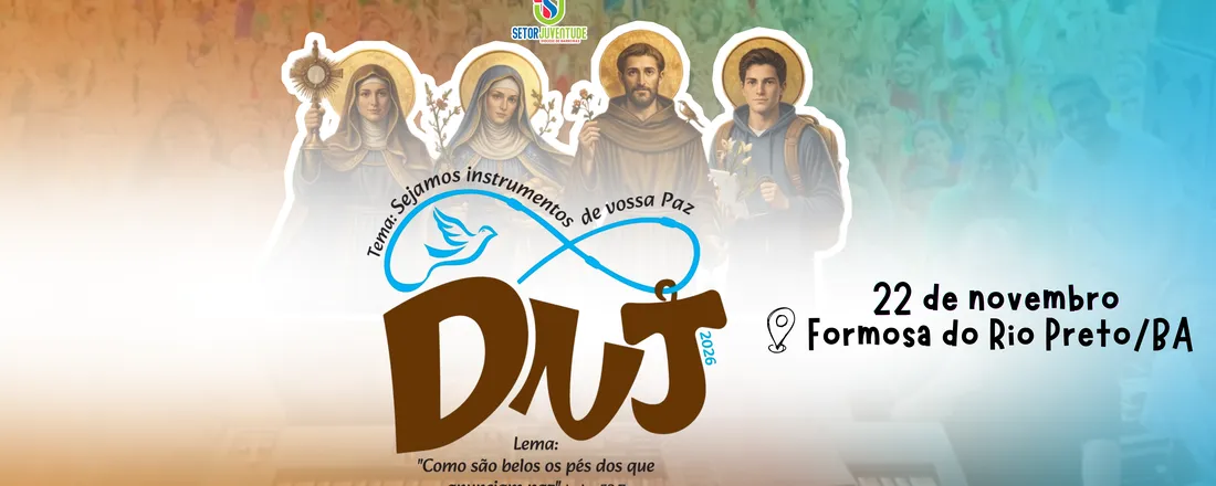 Dia Nacional da Juventude - DNJ 2026