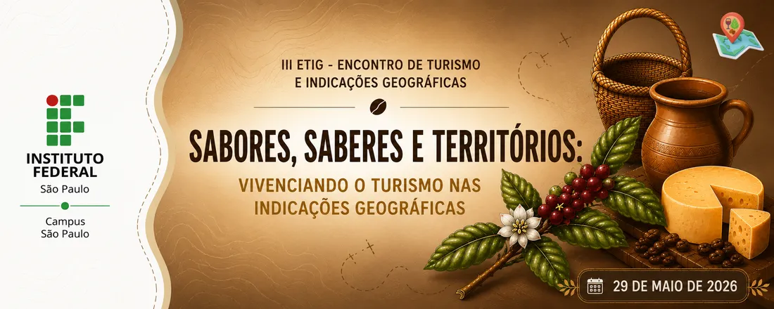III ETIG - 3° ENCONTRO DE TURISMO E INDICAÇÕES GEOGRÁFICAS