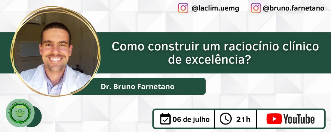 Como construir um raciocínio clínico de excelência?