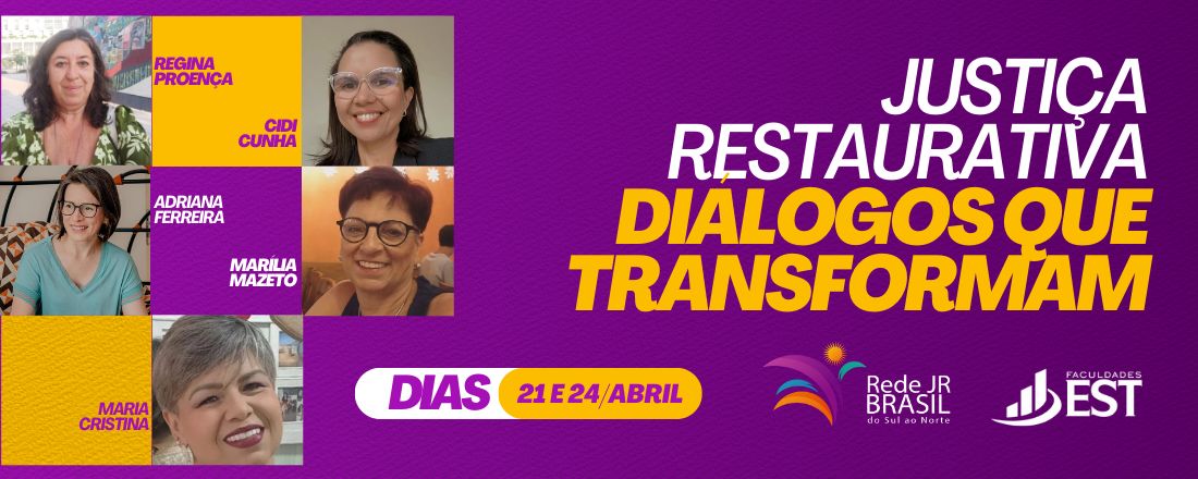 Justiça Restaurativa: Diálogos que Transformam