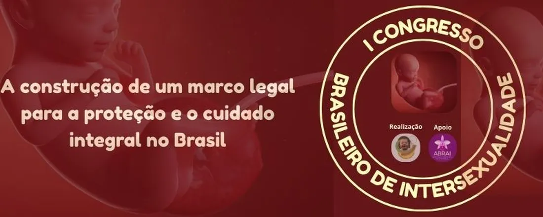 I CONGRESSO BRASILEIRO DE INTERSEXUALIDADE