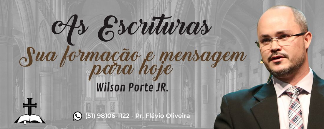 1° Conferência Bíblica PIBI Canoas | As Escrituras - Sua formação e mensagem para hoje