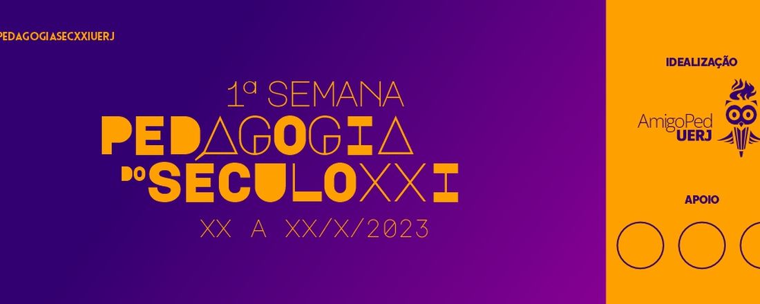 I Semana Pedagogia do Século XXI