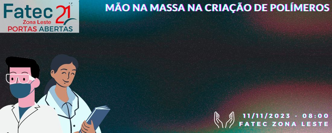 Mão na massa na criação de Polímeros