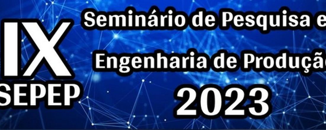 IX SEPEP - Seminário de Engenharia de Produção - PPGEP/UFPR